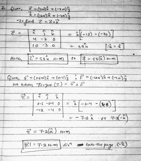 7. Giver, à = (umi + (-7m 9 Clondaê + (-3N) ĝ to find a = axb 손 A C k 0 -(-70)] u -7 10 -3 0 S8K = 2 Hene, See oli nos 2.0 la