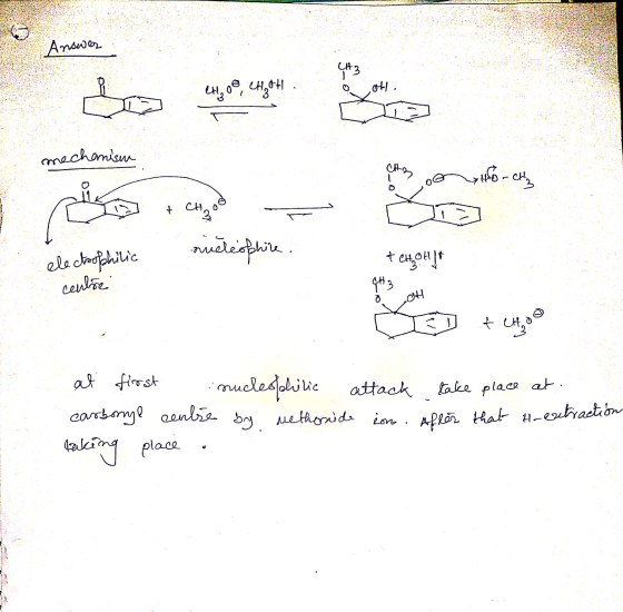 Answer CH3 OH. mechanism choo Hochy electrophilic - ameleophire. + Chott centre JEJ + Choo at first nucleophilic attack take