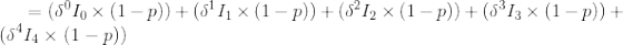 = (5°10 x (1 –p))+(51 11 (1 - p)) +(8412 x (1 – p)) +(8813 x (1 –p)) + (5414 x (1 - p))