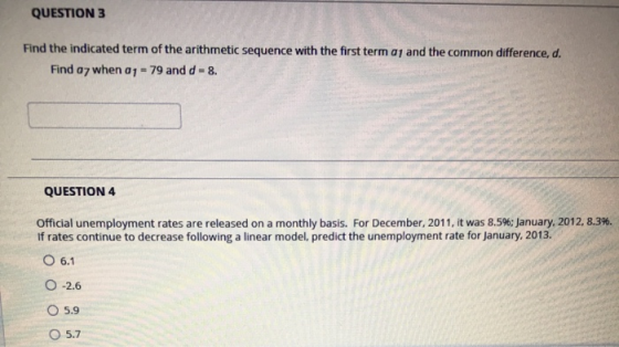 QUESTION 3 Find the indicated term of the arithmetic sequence with the first term af and the common difference, d. Find 07 wh