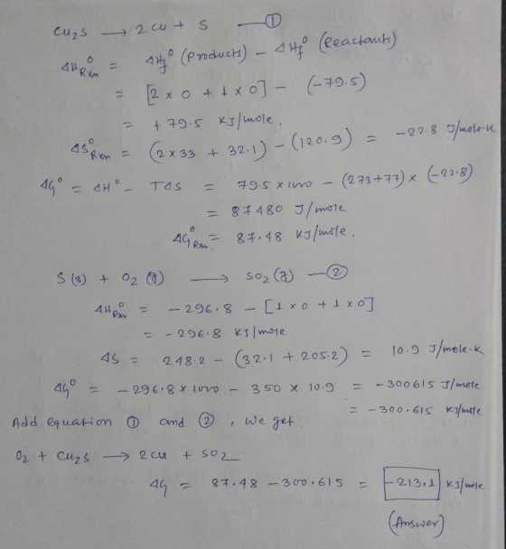 44° (produch) - 4° (Reactant) cu acut s HP - = 2 x 0 + txo] - (-79.5) = 79.5 kg/mole. AS Rom = (2x 33 + 32.1) – (120.9) - – 2
