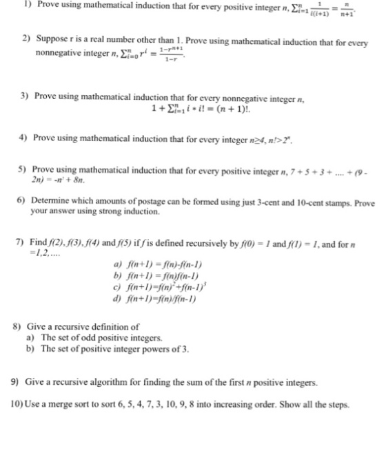 Prove using mathematical induction that for every