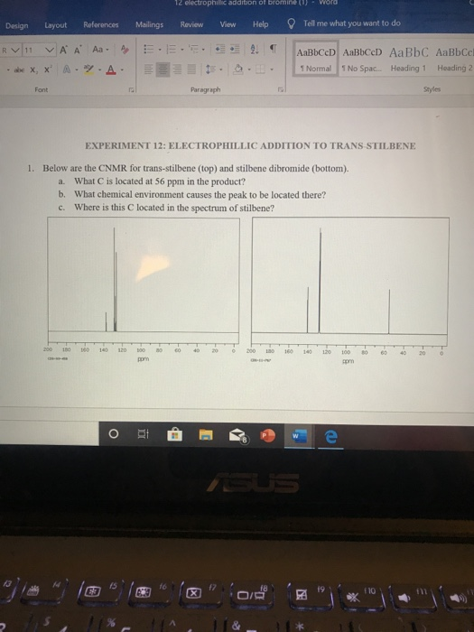 12 electrophilic addition ol bromineU - Word Tell me what you want to do Design Layout References Mailings Review View Help R