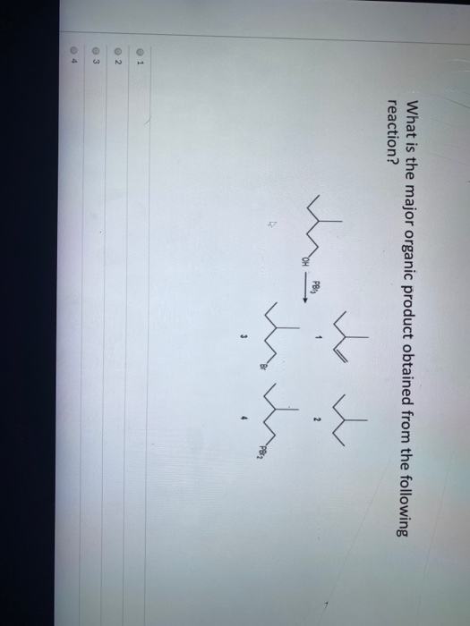 What is the major organic product obtained from the following reaction? Y mo PB! 2 0 1 2 3 4