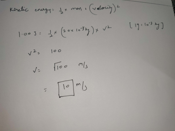 [19= 103 by] Kinetic energy. It man, (velocity) 1.005: Įx (20x 103ky) x v2 v², 100 ve Too mis loo