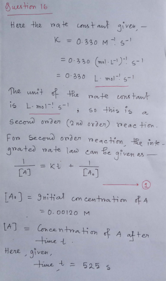 Buestiom 16 unst ant given, Here the na te 0.330 M S = 0-330 (mal-L-) S-S Lmal5-1 = 0.330 The unit the nate uns tant is L.m
