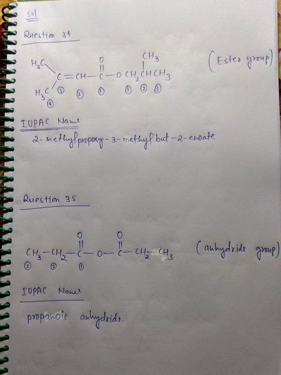 Question 34 (Ester group) CH₃ (=CH- (- 0CH, CH CH 3 0 0 0 ② ② H₂ C IUPAC Naml 2-methylpropoxy-3-methyf but -2-enoate Question