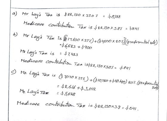 Medicare contnbuhon Tar is $ge.aox3 434 b) Mr Lay euio -$6533 +f900 = $74£3 Lays Tax is efareali 52,616 +43,012