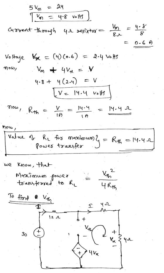 5 um = 24 I won = 4.8 Volts Current through yr sesistor 4-8 Vm su 0.6 A Voltage Xx = (4) (0.6) 2-4 volts Vm at 4Vn = V 4.8 +