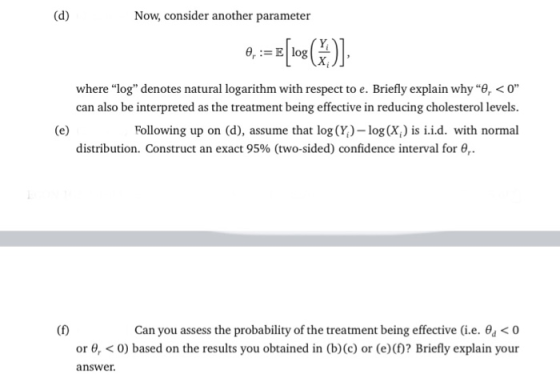 Now, consider another parameter 0, :=e[10g (%.)] where “log” denotes natural logarithm with respect to e. Briefly explain why