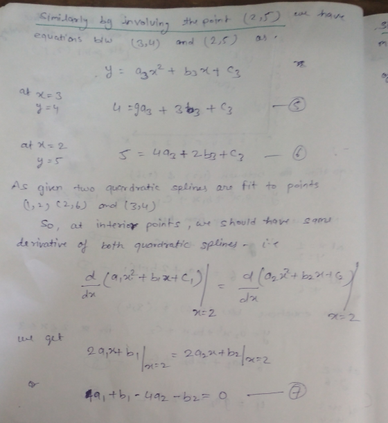gien two querdratic splines are fit to peinds ints , wt Should -how an So, at intenioy poins 4(a2사 bax.is alole t b저 C,) dx X