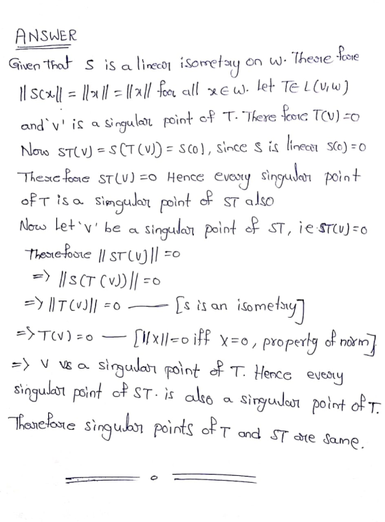 ANSWER Given that s is a linecol i Sometay on w. Thene Score 11 SCx.l1 = 11 31 || = |( x111 focr all see w. let Tel(vw) and