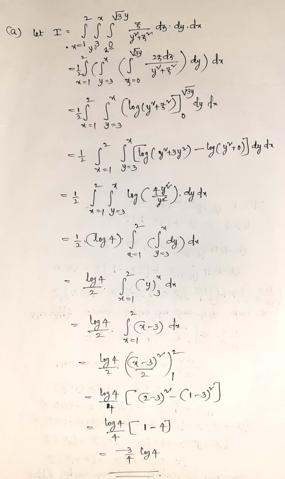 2 x 34 - (a) let I- SSS deg dy, de **=ly. See - ŚCI (Jet ) dy) da x=1 y =3 =0 y=3 5 (1489uy the We may) –199*9) dy de L=1 9