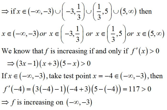 = ifxe(-2,-3)+(-3) (4:5 )u(3,9) then xe(-,-3)or xel - 35) or xe (5)or xe(5.5 We know that f is increasing if and only if f(x