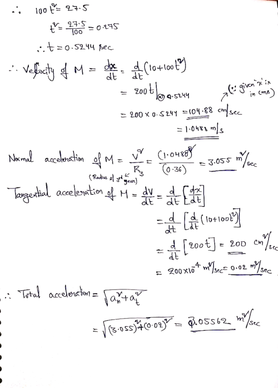 given six i 100th = 27.5 ť= 47.5 = 0.295 et=0.5244 sec -- Velocity of Ma olen (1041004) = 2005) 9.5244 alegi on oma) = 200X0.