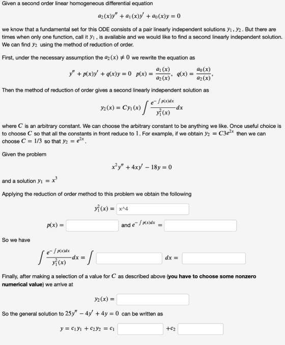 Given a second order linear homogeneous differential equation a2(x)y + a1(x)y + 20 (x)y = 0 we know that a fundamental set