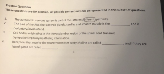 Practice Questions These questions are for pr questions are for practice. All possible content may not be represented in this