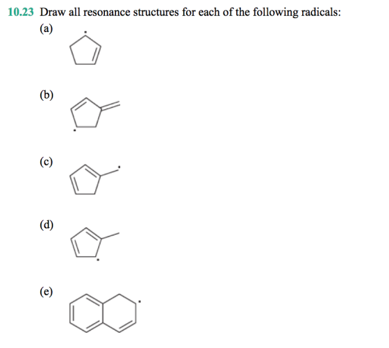 10.23Draw all resonance structures for each of the following radicals: