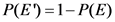 P(E)=1- P(E)
