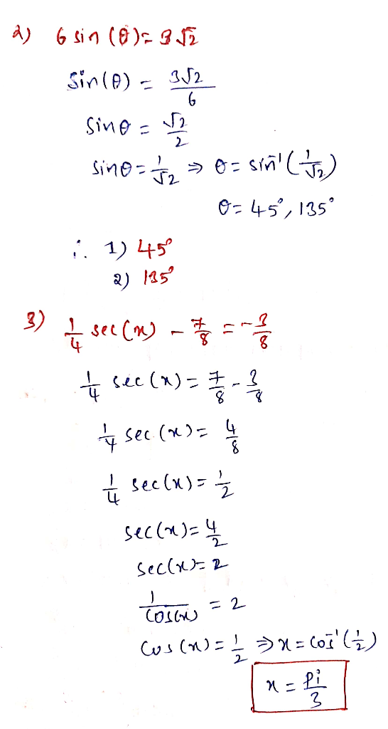 Sin ( θ) 3.52. 45, 135. 1) 45 4 SiC(x)- L4 Pi