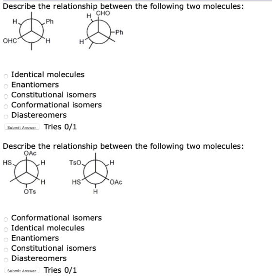 Describe the relationship between the following two molecules: н сно н. Ph - Ph ОнСс H Identical molecules Enantiomers Consti