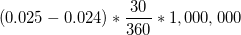 (0.025 - 0.024) + 1,000