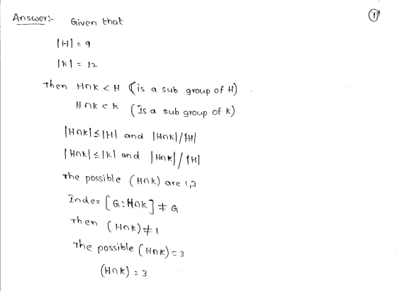 Answers Given that TH=9 12 IK1 then HOK CH (is a sub group of H) ( is a sub of k) }} Пc ск group IHOKIS/H1 and Thokl/TH] THOR