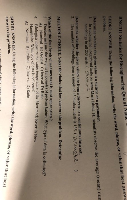 BNG311 Statistics for Bioengineering Quiz #1 Na SHORT ANSWER. Using the following information problem. ing the following info