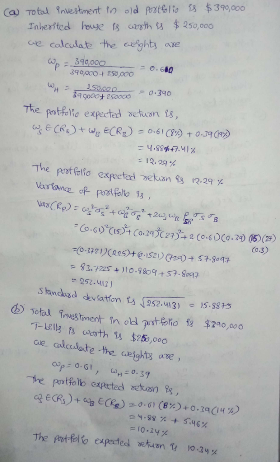 ave e calculate the seghts 390,000250,000 90724 2030-310 7% d expected esuon 12,29% Co.3) 33.725 +57.8oay 252.113 s andosd deviation 1 952.135 cue calcclate the cwesghtx ase oop-0.GI, .39