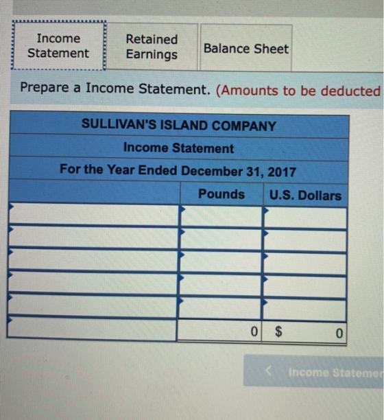 Income Retained Balance Sheet Statement Earnings Prepare a Income Statement. (Amounts to be deducted SULLIVANS ISLAND COMPAN