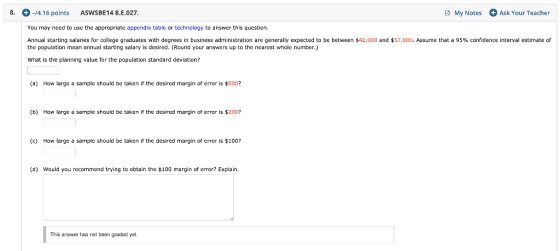 8. -/4.16 points ASWSBE14 8.E.027. My Notes + Ask Your Teacher You may need to use the appropriate appendix table or technolo
