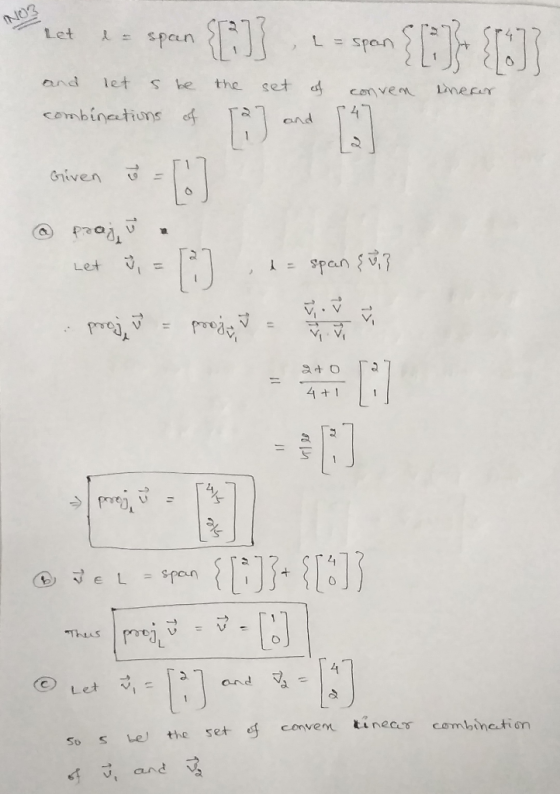 nact te span {F}} . ? = span {C} {DJ Let - SP and let s be combinations of the set est conven lineaar Od Given 3 =10 Let 3 =