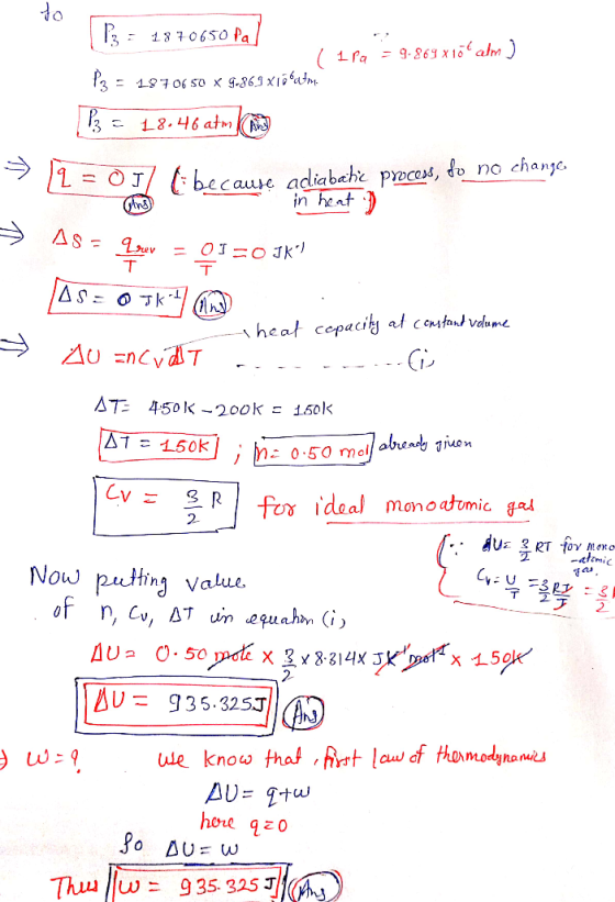 13: 18 70650 Pa 1 Pa = 9.869 X 10 Calm ) 13 = 1970650 X 9-869 xlö atm. 13 = 18.46 atm Cm 12 = OIl because adiabate proces, do