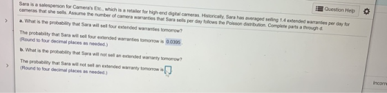 Luson Help Sara is a salesperson for Cameras Etc., which is a retailer for high-end digital cameras, Historically, Sara has