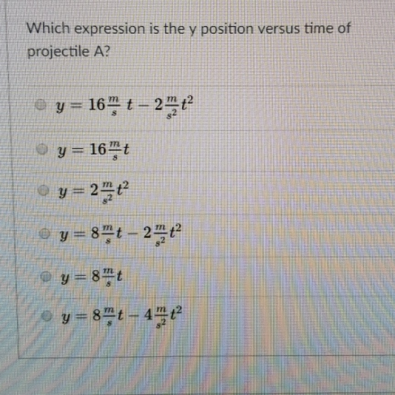 Which expression is the y position versus time of projectile A? m 2