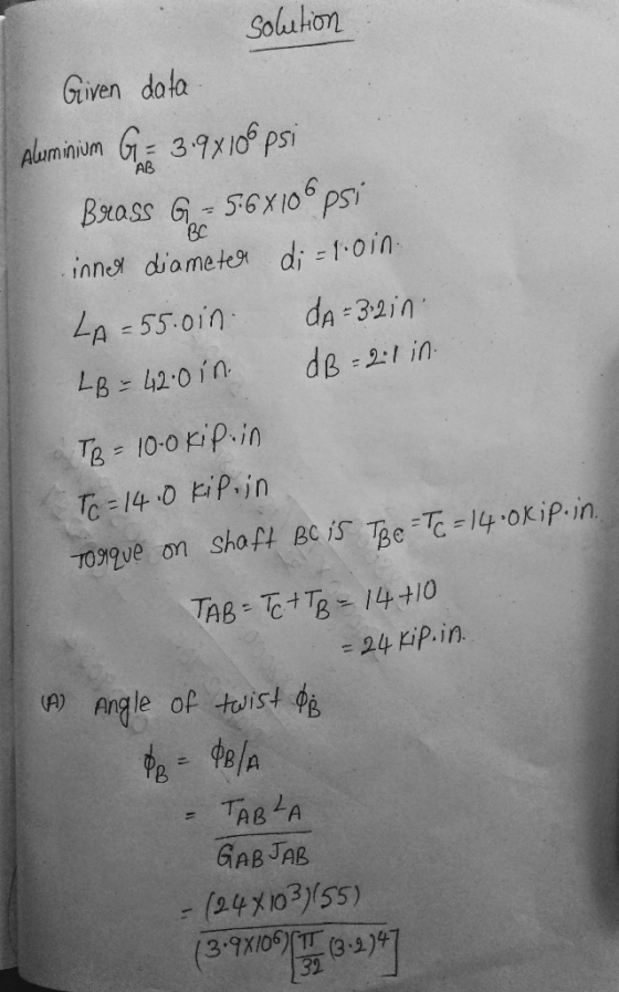 Solshon Griven dota inny diameter di:: 1-0 in. LA -55 oin da 32i1 Te 100pp.in Tc=140 p, in 24石p.in. A) Angle of twist pB GAB