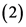 (2)
