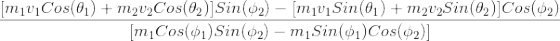 [m\u1Cos(01) + m2U2Cos(02)]Sin(02) – [m101 Sin(01) + m202Sin(02)Cos(02) [m Cos(01) Sin(02) - m Sin(01) Cos(02)]