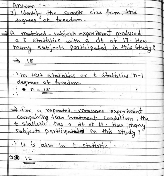 Answer : 3] Identity the sample degrees of freedom. size from the AA motched - subjects experiment produced at statistics wit