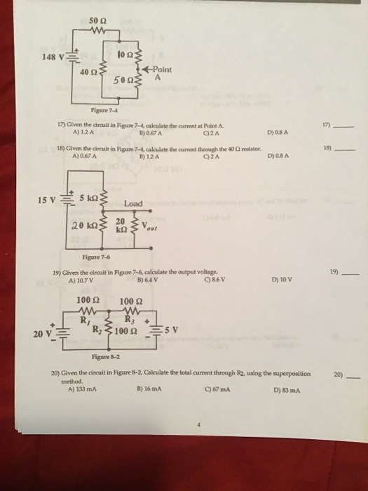 500 148 V 1003 +Point 40 5003 A Figure 744 17) D) 0.8 A 17) Given the circuit in Figure 7-4, calculate the current at Point A