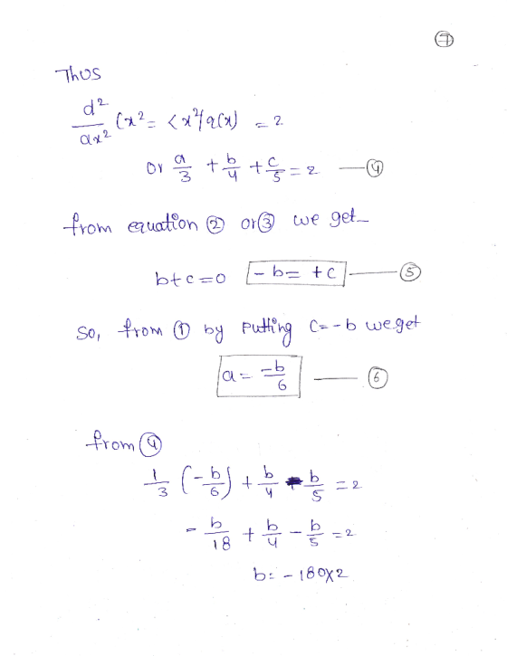 Thos d2 a (x²= <x/q (x) = 2 or as to y te g = 2 - from equation ® or@ we get bte=o -b= +c]—© so, from © by putting C=-6 weget