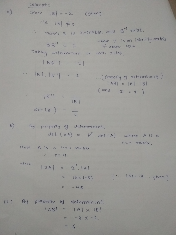 Concept Since 1B 2 Csten) rMahx B is inverible. and B exist. 83I arinc oletesminont on 1both sicles 8 B 8.18 (and 111-1 ) =