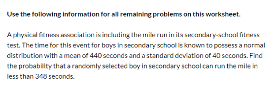 Use the following information for all remaining problems on this worksheet. A physical fitness association is including the m