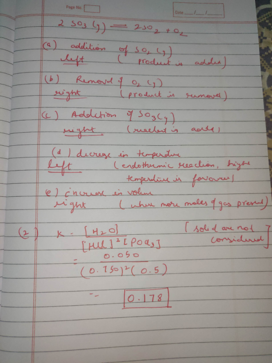 Page No. Date 2SO3 ly) - 2502 +02 (a) addition of so, y) left C product is added) (6) Removal of ₂ (y) right (product is remo