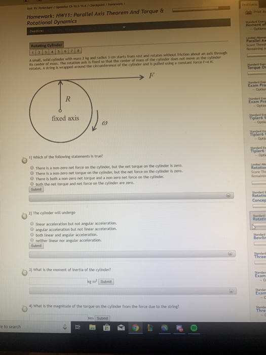 hectures Of 10.5 Cheder/ Homework: HW11: Parallel Axis Theorem And Torque & Rotational Dynamics Opcion Rotating Cylinder Scor