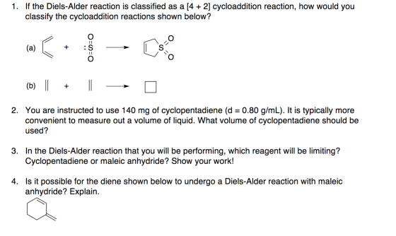 If the Diels-Alder reaction is classified as a [4