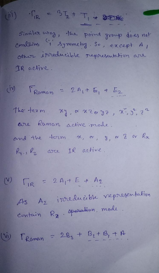 c 3 Tz + T & DODA IR Sinilar way, the point group does not contains i symmetry. So symmetry. So, except A other irreducible r