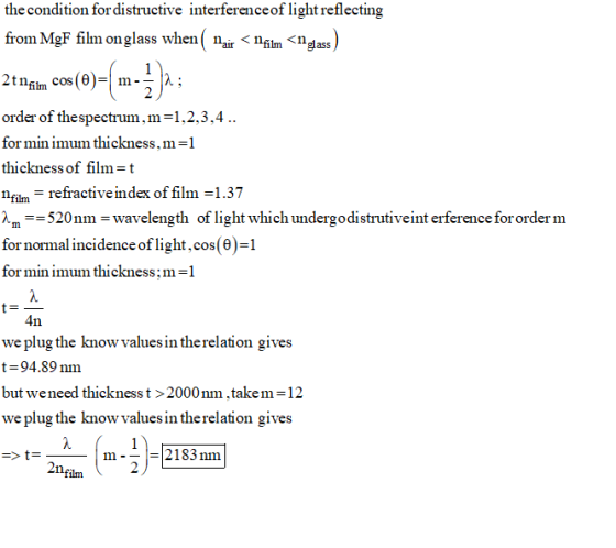the condition for distructive interference of light reflecting ndass from MgF film onglass when ( n,ir 2tngim cos (e) order o