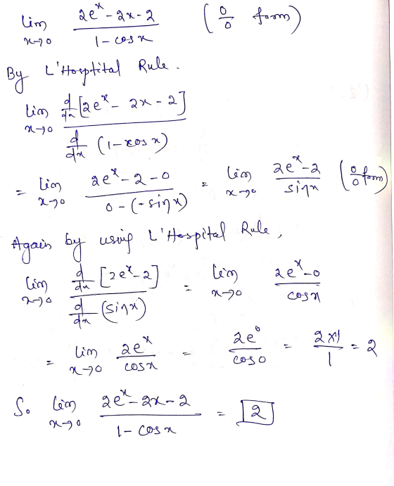 lim Qe -2x-2 from H-20 I-cosa By 27 nyo 2e4-2 lim (ofm) 2 LHoeptital Rule lim ng het 1 lae ? _ 2x-2 da (1-cos os ) gel_2-0