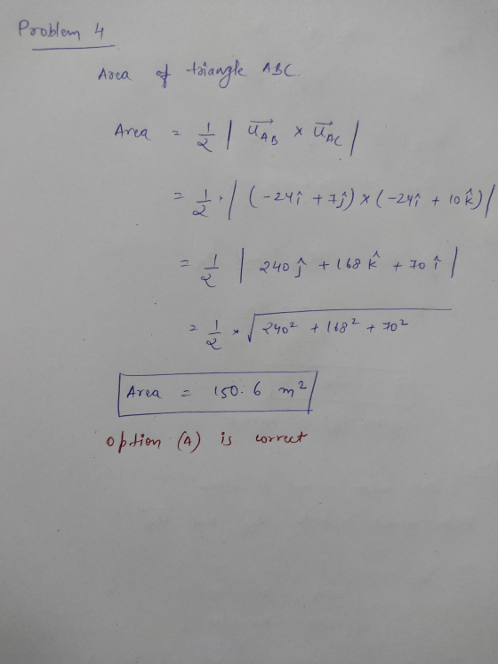 Problem 4 Area of triangle ABC. Area ² UAB 2 une 241 +79) × (-247 +10 10 F/ 2 Ź 1 240 } + 168 Ê + 70 + 70 a 2402 + 1682 + 702